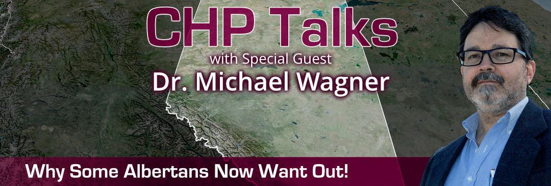 Watch CHP Talks with Special Guest, Dr. Michael Wagner