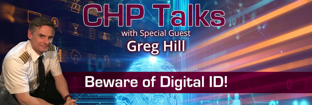 Watch the latest CHP Talks with Special Guest Greg Hill