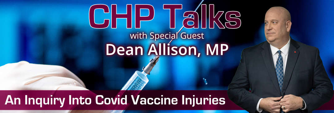 Watch CHP Talks with Special Guest, Dean Allison, Member of Parliament for Niagara West